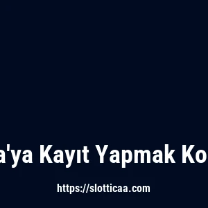 Slottica'ya Kayıt Yapmak Kolay Mı?